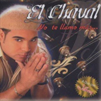 Album No Te Llamo Más de El Chaval de la Bachata