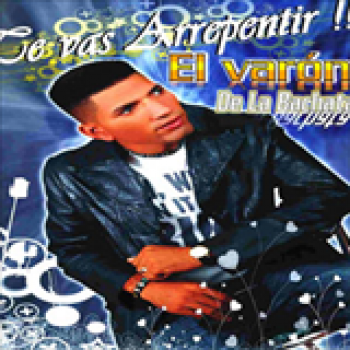 Album Te Vas Arrepentir de El Varón de la Bachata
