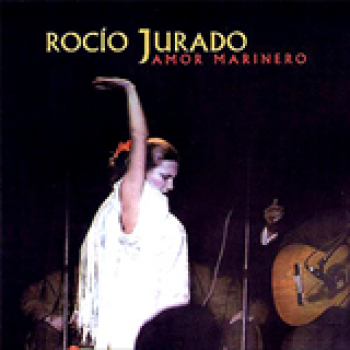 Album Amor marinero de Rocío Jurado