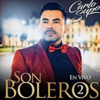 Album Son Boleros, Vol. 2 (En Vivo) de Carlo Supo