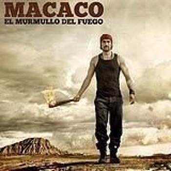 Album El Murmullo del Fuego de Macaco
