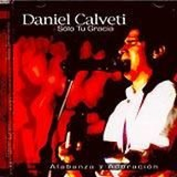 Album Solo Tu Gracia de Daniel Calveti