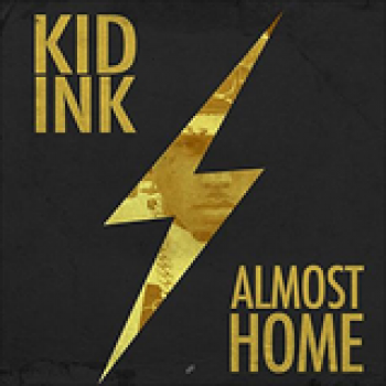 Album Almost Home de Kid Ink