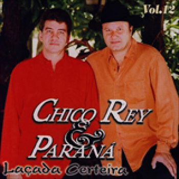 Album Vol. 12 Laçada Certeira de Chico Rey e Paraná