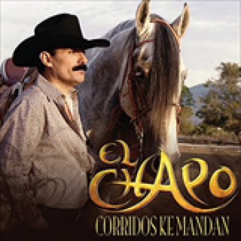 Album Corridos Que Mandan de El Chapo de Sinaloa