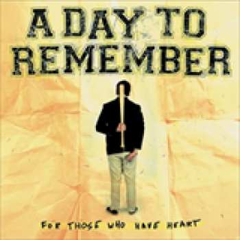 Album For Those Who Have Heart de A Day to Remember