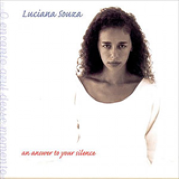 Album An Answer to Your Silence de Luciana Souza