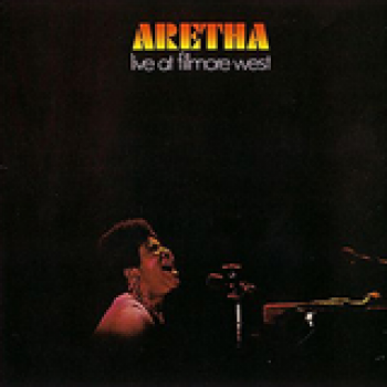 Album Live At Filmore West de Aretha Franklin