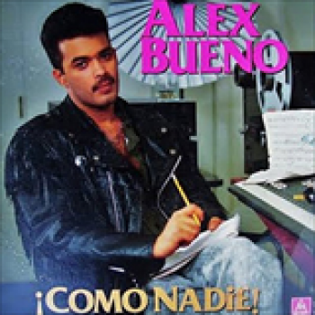 Album Como A Nadie de Alex Bueno