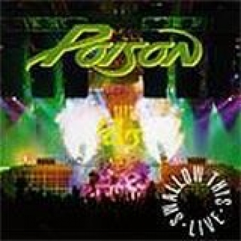 Album Swallow This Live CD2 de Poison