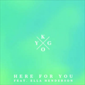 Album Here for You (Feat. Ella Henderson) (Single) de Kygo