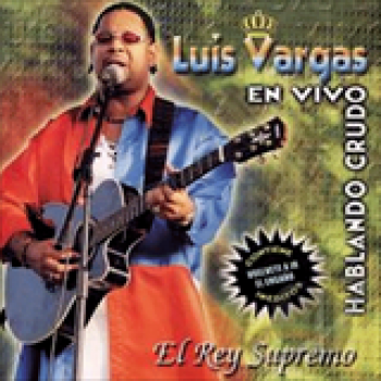 Album Hablando Crudo de Luis Vargas