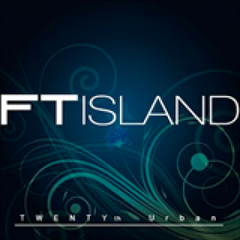 Album Tentyth Urban de FT Island