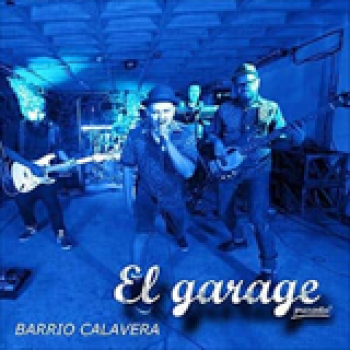 Album El Garage Presenta: Barrio Calavera de Barrio Calavera