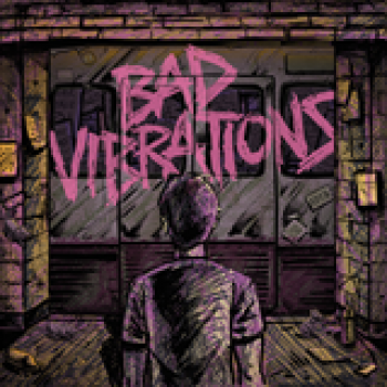 Album Bad Vibrations de A Day to Remember