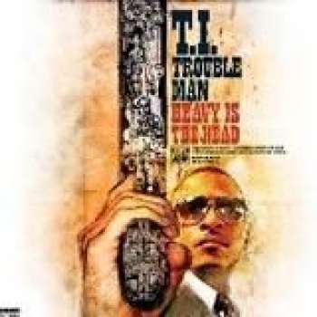Album Trouble Man: Heavy Is The Head de T.I.