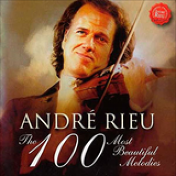 Album The 100 Most Beautiful Melodies IV de André Rieu
