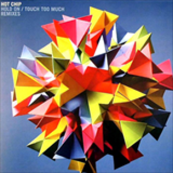 Album Touch Too Much - Hold On (Remixes) de Hot Chip