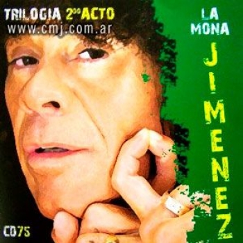 Album Trilogía 2 Acto de La Mona Jiménez