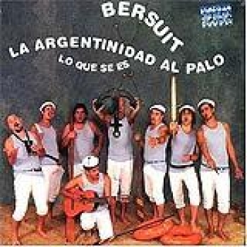 Album La Argentinidad Al Palo (Lo Que Se Es) de Bersuit Vergarabat