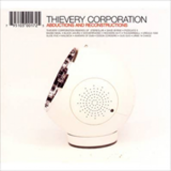Album Abductions And Reconstructions de Thievery Corporation
