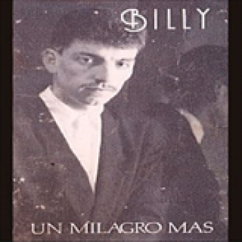 Album Un Milagro Más de Billy Bunster