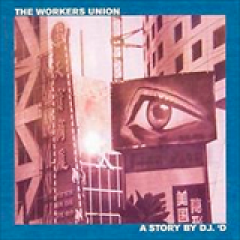 Album The Worker Union de Abstract Rude