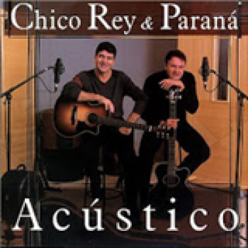 Album Vol. 13 Acustico de Chico Rey e Paraná