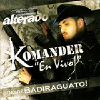 Album En Vivo Desde Badiraguato de El Komander