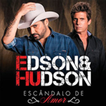 Album Escândalo de Amor de Edson e Hudson