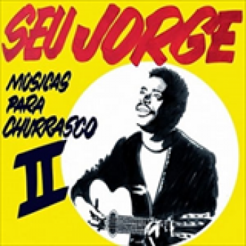 Album Músicas para Churrasco, Vol. 2 de Seu Jorge