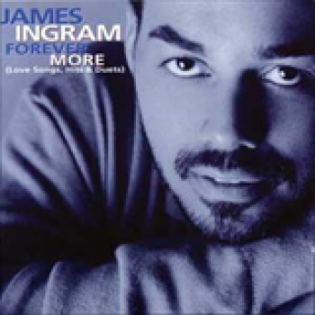 Album Forever More - Love Songs - Hits & Duets de James Ingram