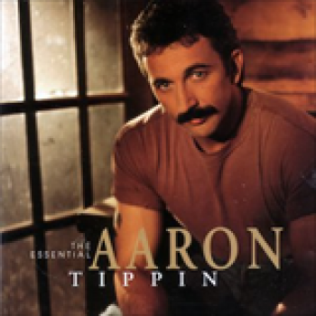 Album The Essential Aaron Tippin - The RCA Years de Aaron Tippin