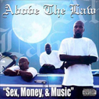 Album Sex, Money & Music de Above The Law