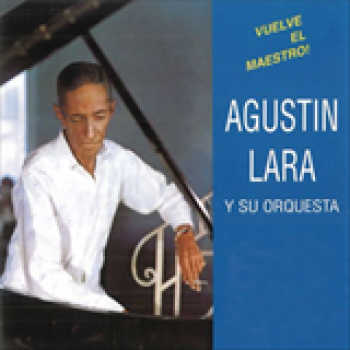 Album Vuelve El Maestro! de Agustín Lara