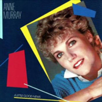 Album A Little Good News de Anne Murray