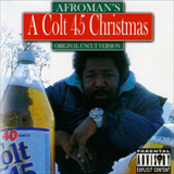 Album A Colt 45 Christmas de Afroman