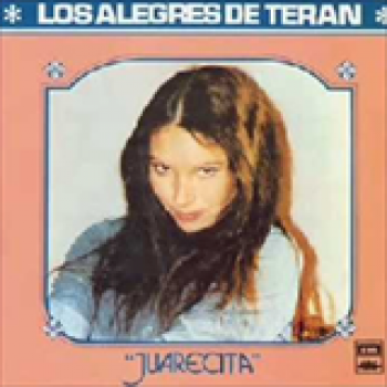 Album Juarecita de Los Alegres De Teran