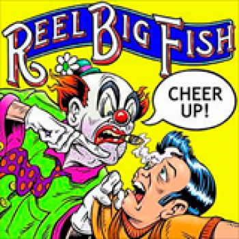 Album Cheer Up de Reel Big Fish