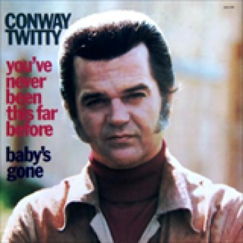 Album You've Never Been This Far Before de Conway Twitty