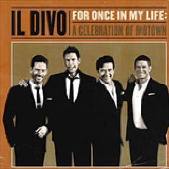 Album For Once In My Life: A Celebration Of Motown de Il Divo