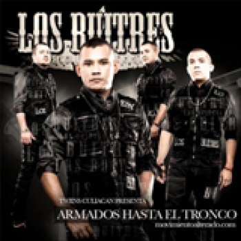 Album Armados Hasta El Tronco de Los Buitres de Culiacán