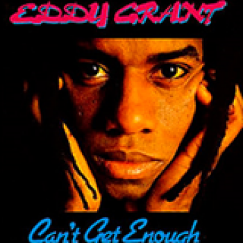 Album Can't Get Enough de Eddy Grant