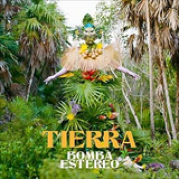 Album Tierra de Bomba Estéreo
