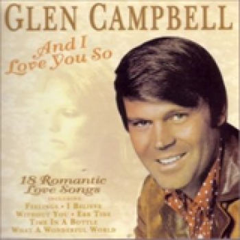 Album And I Love You So de Glen Campbell