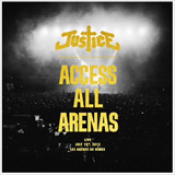 Album Access All Arenas de Justice