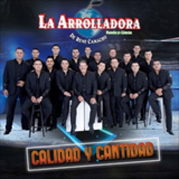 Album Calidad Y Cantidad de La Arrolladora Banda El Limón