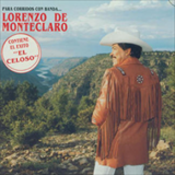 Album Lorenzo De Monteclaro Con Banda Sinaloense de Lorenzo de Monteclaro
