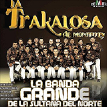 Album La Banda Grande de la Sultana del Norte de Banda la Trakalosa