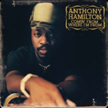Album Comin' From Where I'm From de Anthony Hamilton